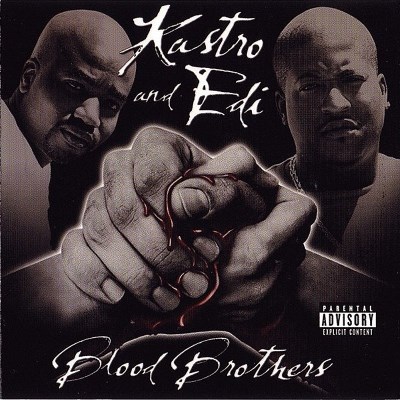 Kastro & Edi/Blood Brothers@Explicit Version